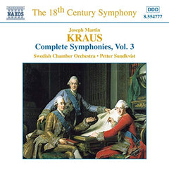 KRAUS: Symphonies, Vol. 3