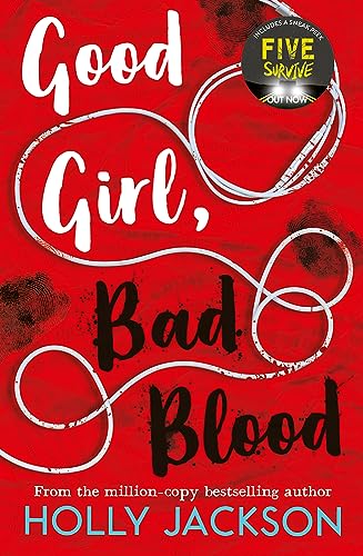 Good Girl, Bad Blood: TikTok made me buy it! The Sunday Times Bestseller and sequel to A Good Girl's Guide to Murder: Book 2