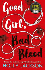 Good Girl, Bad Blood: TikTok made me buy it! The Sunday Times Bestseller and sequel to A Good Girl's Guide to Murder: Book 2