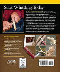 Complete Starter Guide to Whittling: 24 Easy Projects You Can Make in a Weekend (Beginner-Friendly Step-by-Step Instructions, Tips, & Ready-to-Carve Patterns to Whittle Toys & Gifts)