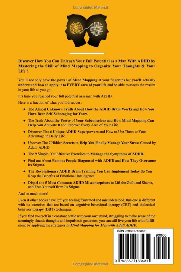 Mind Mapping for Men with Adult ADHD: Daily Brain Exercises and Strategies for a Positive Transformation to Control Anxious Thoughts, Improve ... and Productivity (ADHD Workbooks for Adults)