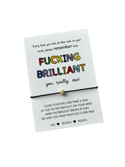 You are FUCKING BRILLIANT gift   Gift to say you are brilliant   Gift of encouragement