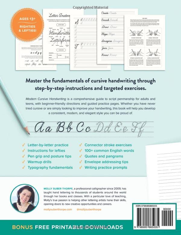 Modern Cursive Handwriting: A Step-by-Step Guide and Workbook to Learn Script Penmanship for Adults and Teens with 150and Practice Sheets and Bonus Downloads