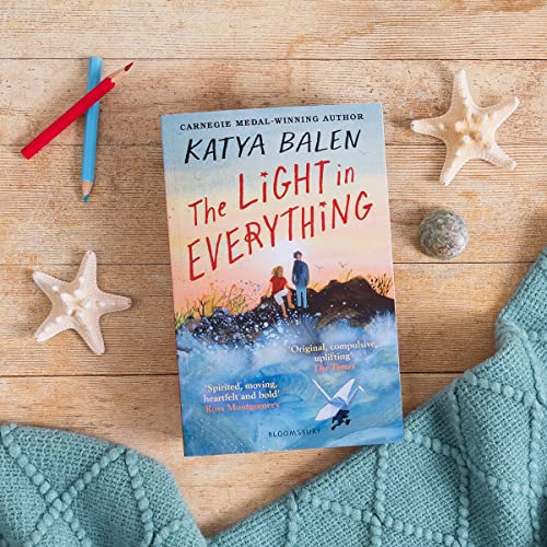 The Light in Everything: Shortlisted for the Yoto Carnegie Medal 2023