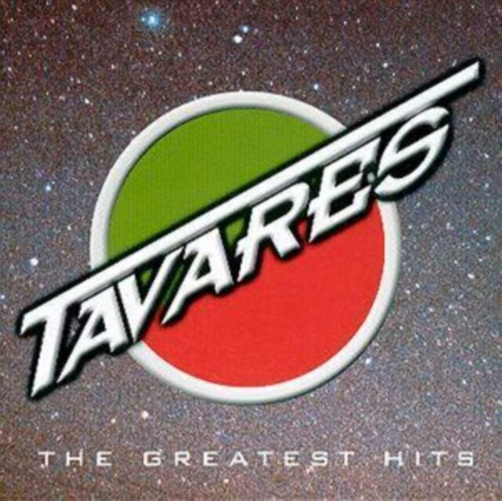 Tavares - The Greatest Hits