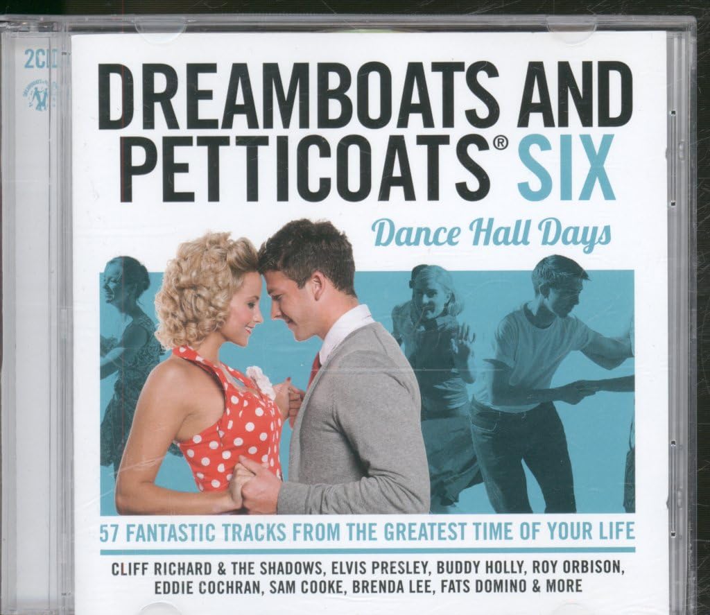 Dreamboats And Petticoats: Dance Hall Days