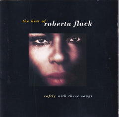 Softly With These Songs - The Best of Roberta Flack