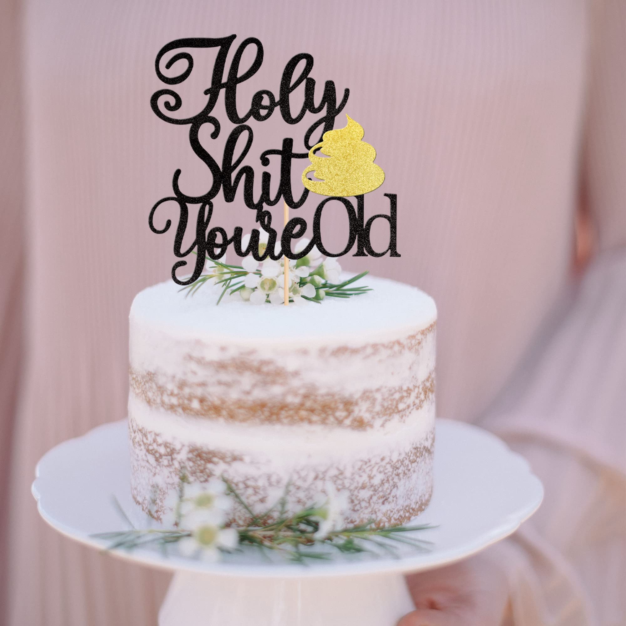 Xsstarmi 1 Pack Holy Shit You are Old Cake Topper Glitter Cheers to 30 40 50 60 Years Birthday Cake Pick Decoration for Funny Old Birthday Retirement Party Cake Decorations Supplies