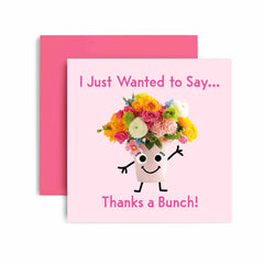 Huxters Thank you Cards for Women – Thanks a Bunch Thank You Card for Friend - Mum – Auntie Birthday Card with Lovely Green Envelope – Funny Birthday Card (Thanks a Bunch)