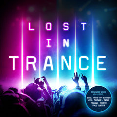 Lost In Trance