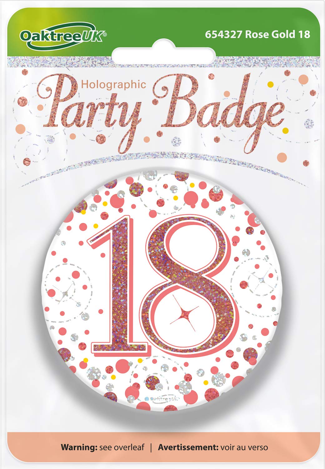 OakTree 3 inches Badge 18th Birthday Sparkling Fizz Rose Gold Holographic