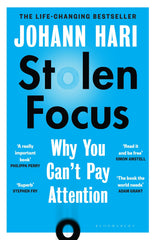 Stolen Focus: Why You Can't Pay Attention