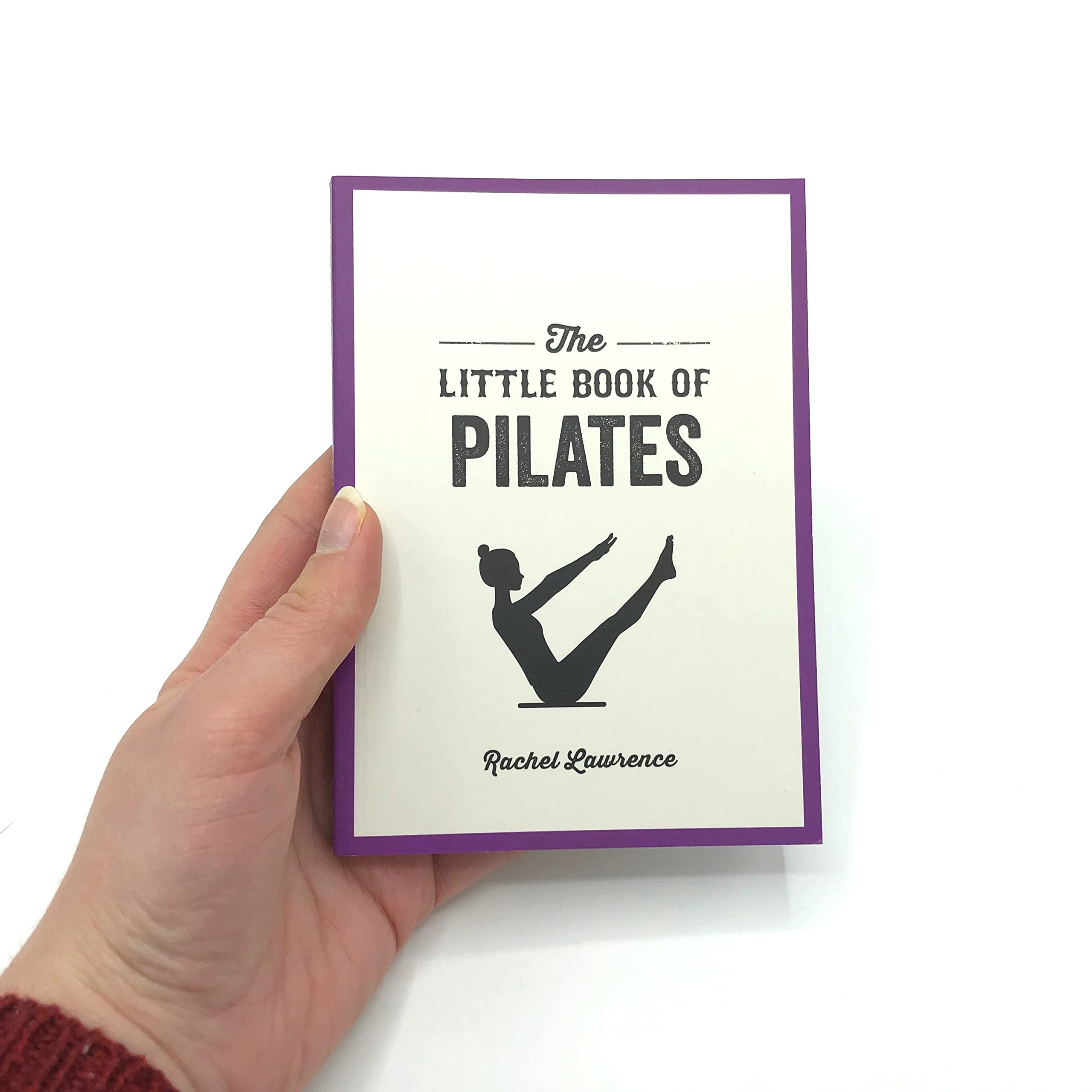 The Little Book of Pilates: Illustrated Exercises to Energize Your Mind and Body