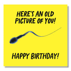 Punkcards - Funny Birthday Card for Men - 'Here's An Old Picture of You! Happy Birthday' - Best Friend Birthday Card - Birthday Card for Men - Funny Birthday Card for Women