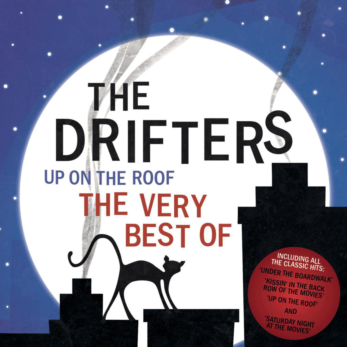 Up On The Roof – The Very Best Of The Drifters