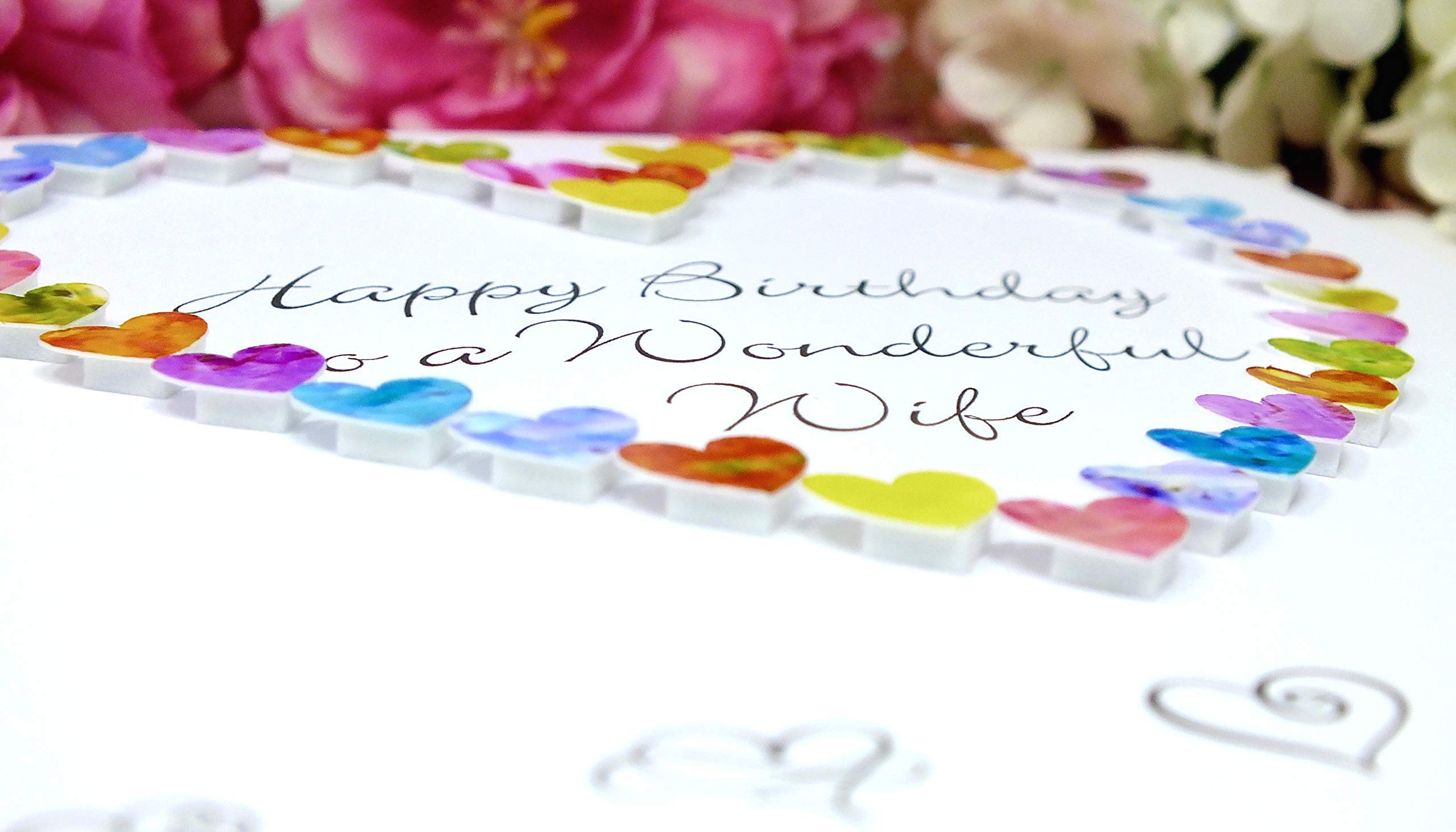 Happy Birthday to a Wonderful Wife Card, Handmade 3D Multi Coloured Special Luxury Love Heart