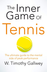 The Inner Game of Tennis: One of Bill Gates All-Time Favourite Books