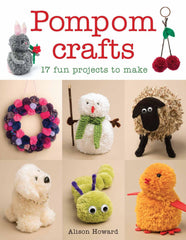 Pompom Crafts: 17 Fun Projects to Make