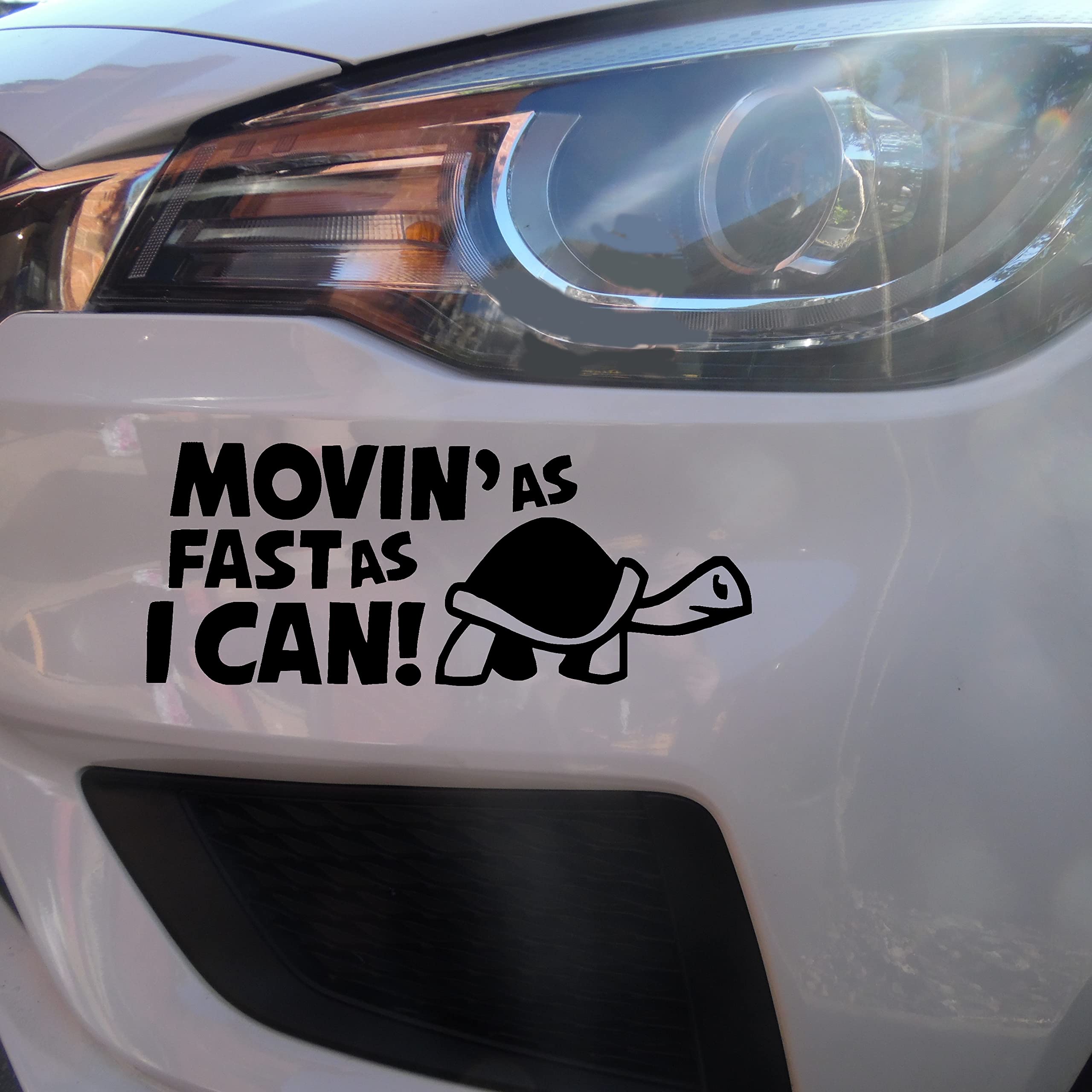 Novelty Movin As Fast As I Can Funny Car Stickers - Van Stickers - Campervan Decals - New Driver Sticker - Bumper Stickers - Funny Car Accessories (21cm x 9cm, Black)