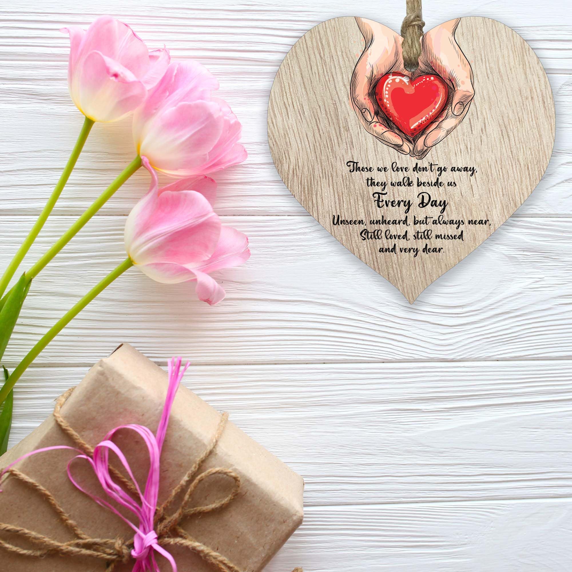 Those We Love Don't Go Away Hanging Wooden Heart Sign Plaque Thoughtful Gifts for Friends - Light Wood Hearts Signs, Friendship Plaques, Love Heart Gifts, Friends Ornament, Mothers Day Mum Present