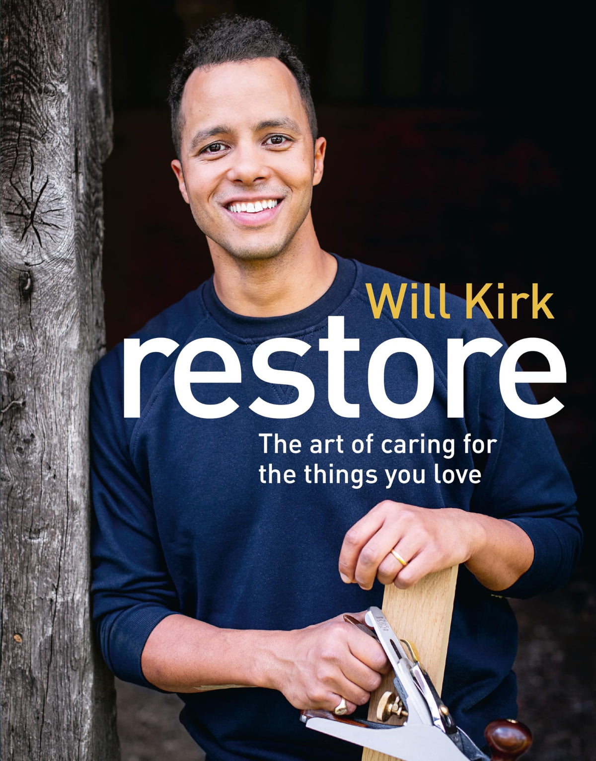 Restore: The instant Sunday Times bestseller from the Repair Shop’s woodworking expert