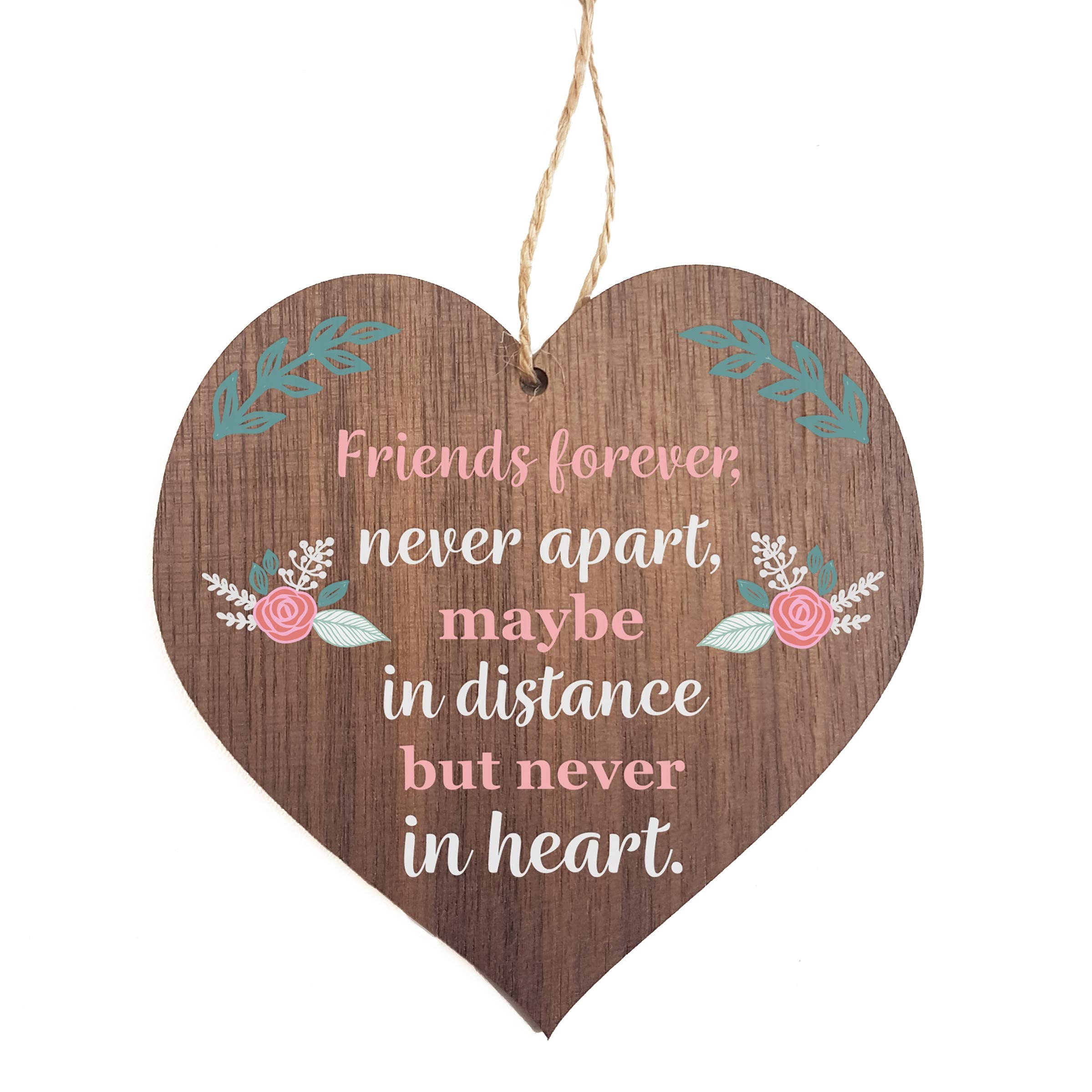 Manta Makes Friends Forever Never Apart Maybe In Distance But Never In Heart Wooden Hanging Heart Memorial Plaque Sign