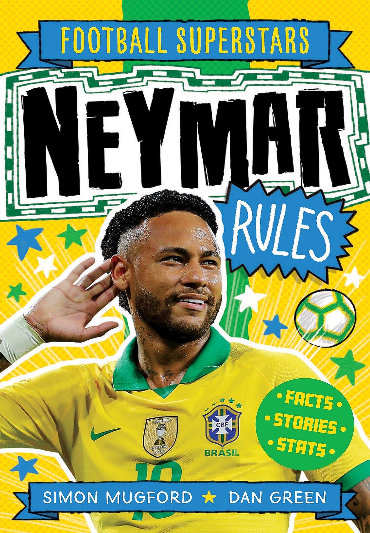 Neymar Rules (Football Superstars)