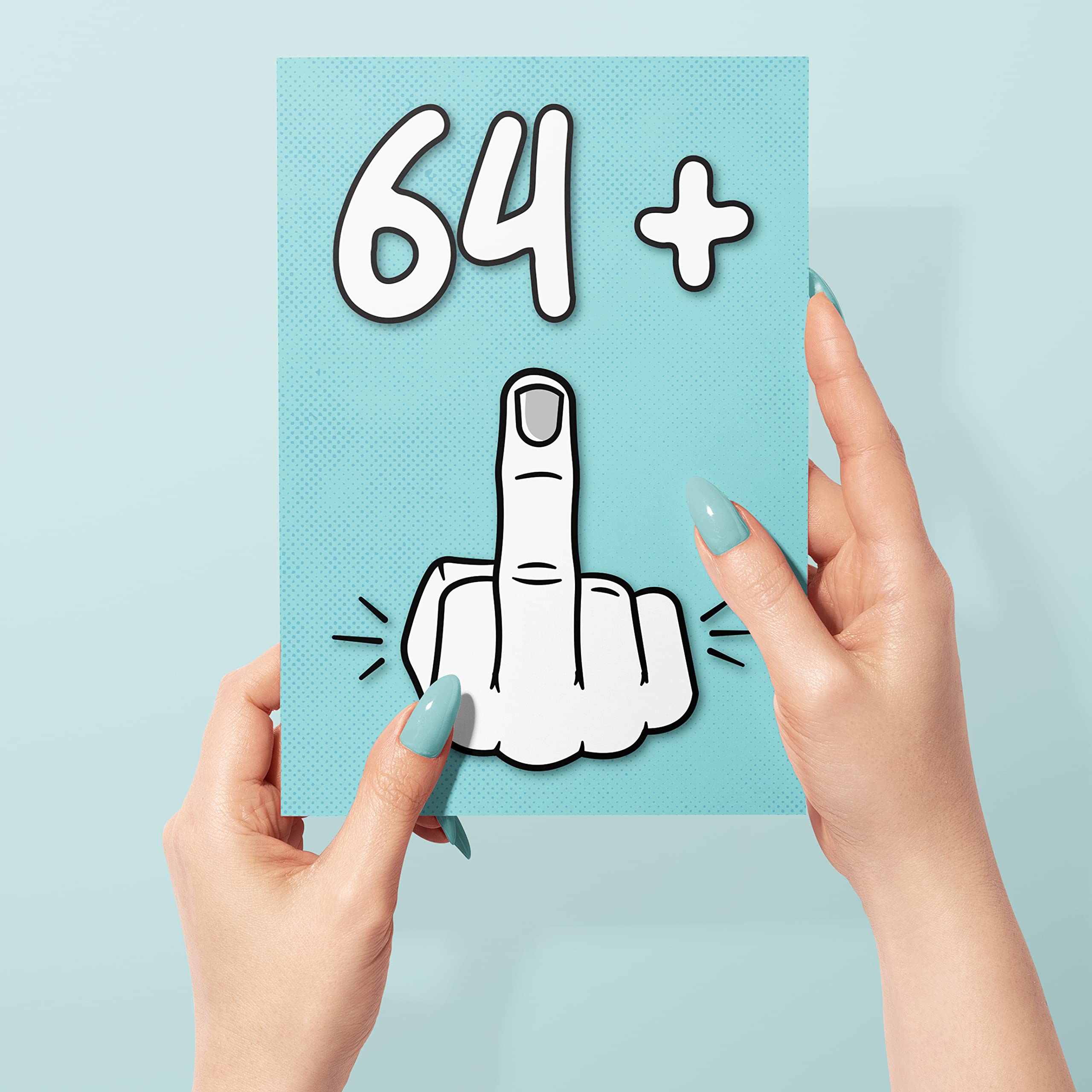 65th Birthday Card, 64 and 1, Funny Birthday Card for 65 Year Old Women or Men, 5x7