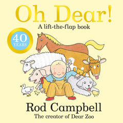 Oh Dear!: A Lift-the-flap Farm Book from the Creator of Dear Zoo