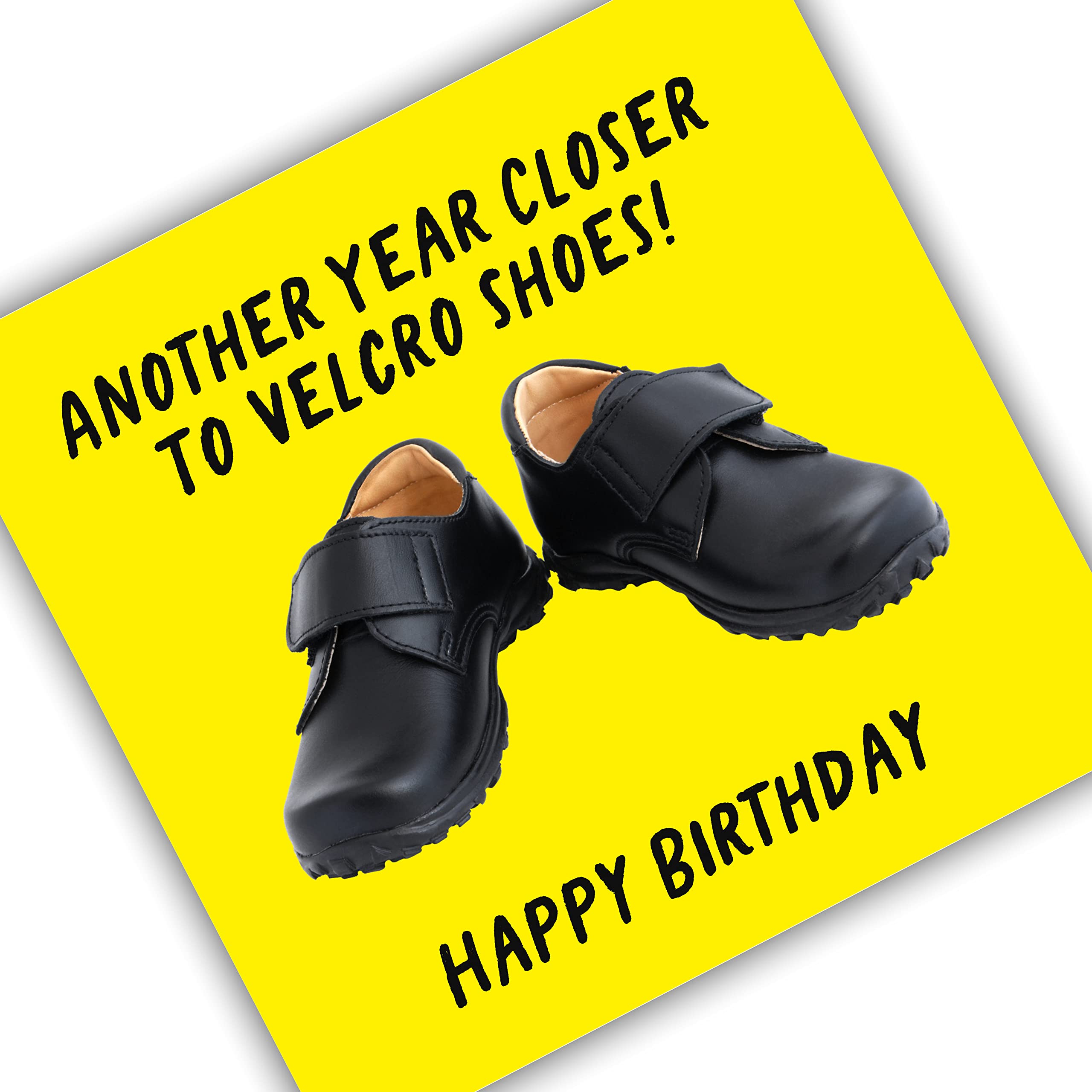 Punkcards - Funny Birthday Cards For Men - ‘Another Year Closer to Velcro Shoes’ - Happy Birthday Card For Him - Funny Greeting Card for Dad - For Uncle Birthday