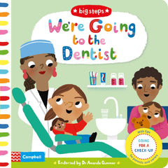 We're Going to the Dentist: Going for a Check-up (Campbell Big Steps, 7)