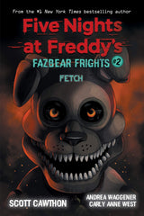 Fetch (Five Nights at Freddy's: Fazbear Frights #2): Volume 2