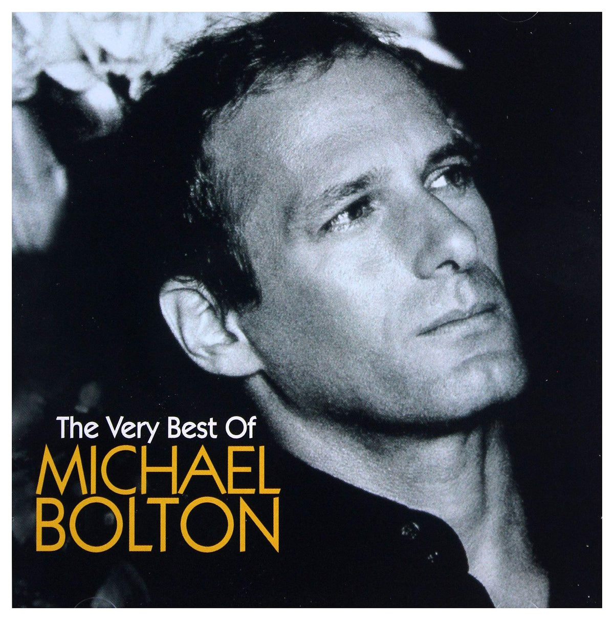 The Very Best of Michael Bolton