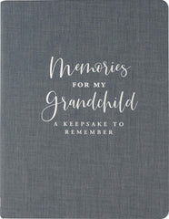 Memories for My Grandchild (Deluxe, Cloth-bound Edition)